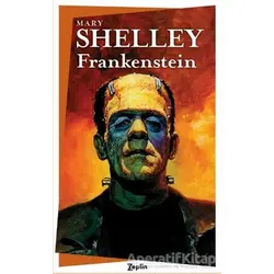 Frankenstein - Mary Shelley - Zeplin Kitap
