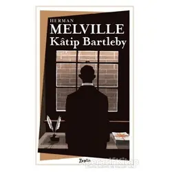 Katip Bartleby - Herman Melville - Zeplin Kitap