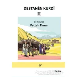 Destanen Kurdi 2 - Fettah Timar - Ar Yayınları