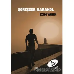 Ezidi Yanım - Şoreşger Karakol - Ar Yayınları