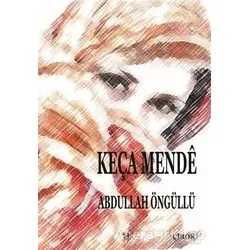 Keça Mende - Abdullah Öngüllü - Ar Yayınları