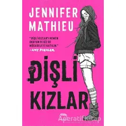Dişli Kızlar - Jennifer Mathieu - Yabancı Yayınları