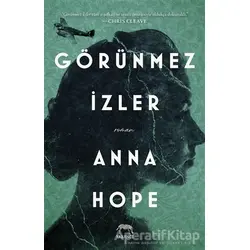 Görünmez İzler - Anna Hope - Yabancı Yayınları