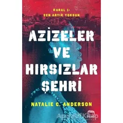 Azizeler ve Hırsızlar Şehri - Natalie C. Anderson - Yabancı Yayınları