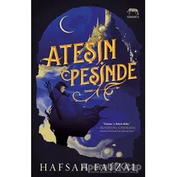 Ateşin Peşinde - Hafsah Faizal - Yabancı Yayınları