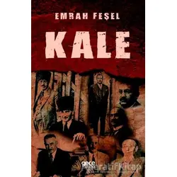 Kale - Emrah Feşel - Gece Kitaplığı