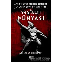 Yer Altı Dünyası - Erkan Şimşek - Gece Kitaplığı