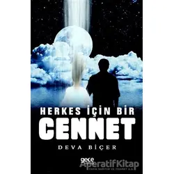 Herkes İçin Bir Cennet - Deva Biçer - Gece Kitaplığı