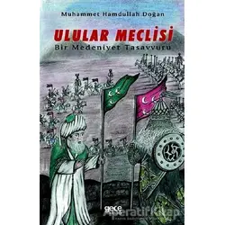 Ulular Meclisi - Muhammet Hamdullah Doğan - Gece Kitaplığı