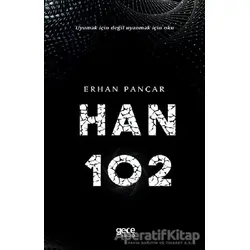 Han 102 - Erhan Pancar - Gece Kitaplığı