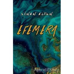 Efemera - Sinan Altun - Gece Kitaplığı
