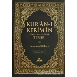 Kuran-ı Kerimin Türkçe Meali Alisi ve Tefsiri (8 Cilt Takım) - Ömer Nasuhi Bilmen - Ravza Yayınları