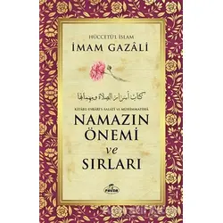 Namazın Önemi ve Sırları - İmam Gazali - Ravza Yayınları