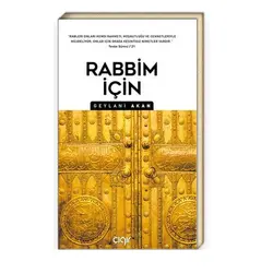 Rabbim İçin - Geylani Akan - Çığır Yayınları