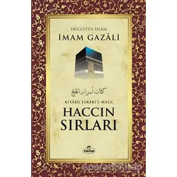 Haccın Sırları - İmam-ı Gazali - Ravza Yayınları