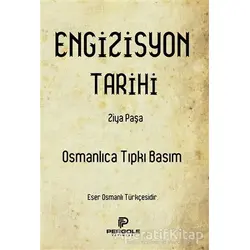 Engizisyon Tarihi - Ziya Paşa - Pergole Yayınları