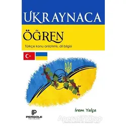 Ukraynaca Öğren - İrem Yalça - Pergole Yayınları