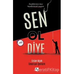 Sen Ol Diye - Ömercan Şentürk - Az Kitap