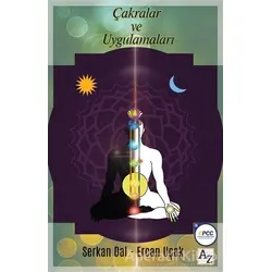 Çakralar ve Uygulamaları - Serkan Dal - Az Kitap