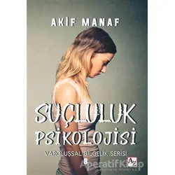 Suçluluk Psikolojisi - Akif Manaf - Az Kitap