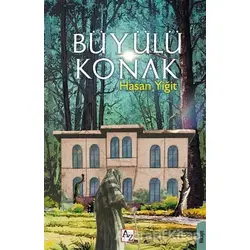 Büyülü Konak - Hasan Yiğit - Az Kitap