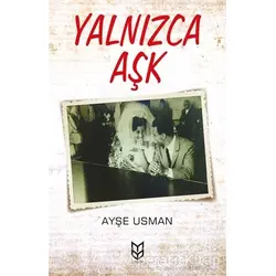 Yalnızca Aşk - Ayşe Usman - Yason Yayıncılık