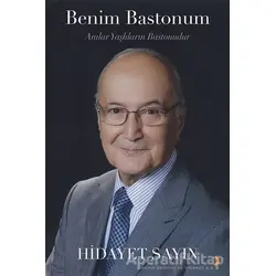 Benim Bastonum - Hidayet Sayın - Cinius Yayınları