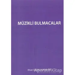 Müzikli Bulmacalar - Elvan Gezek Yurtalan - Cinius Yayınları