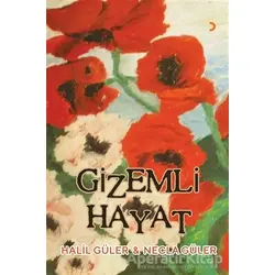 Gizemli Hayat - Necla Güler - Cinius Yayınları