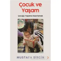 Çocuk ve Yaşam - Mustafa Birgin - Cinius Yayınları
