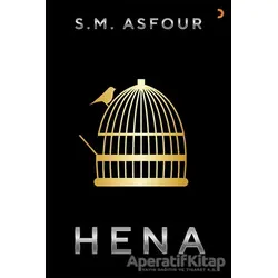 Hena - S. M. Asfour - Cinius Yayınları