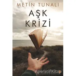 Aşk Krizi - Metin Tunalı - Cinius Yayınları