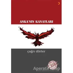 Ankanın Kanatları - Çağrı Dörter - Cinius Yayınları