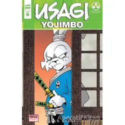 Usagi Yojimbo Sayı: 6 - Stan Sakai - Presstij Kitap