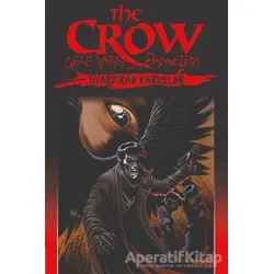 The Crow Cilt 4: Gece Yarısı Efsaneleri - Christopher Golden - Presstij Kitap