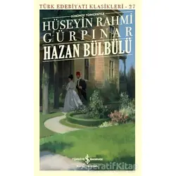 Hazan Bülbülü (Günümüz Türkçesiyle) - Türk Edebiyatı Klasikleri 27