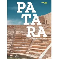 Patara (İngilizce) - Kolektif - İş Bankası Kültür Yayınları