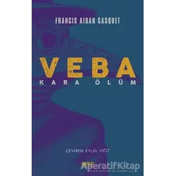 Veba - Kara Ölüm - Francis Aidan Gasquet - Gece Kitaplığı