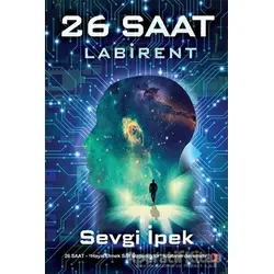 26 Saat Labirent - Sevgi İpek - Cinius Yayınları