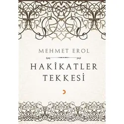 Hakikatler Tekkesi - Mehmet Erol - Cinius Yayınları