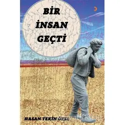 Bir İnsan Geçti - Hasan Tekin Özel - Cinius Yayınları