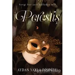 Perestiş - Aydan Yayla Dişoğlu - Cinius Yayınları