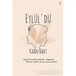 Eylül’dü - Kaan Nart - Cinius Yayınları