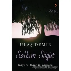 Salkım Söğüt - Ulaş Demir - Cinius Yayınları