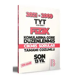 Benim Hocam 2009-2021 TYT Fizik Son 13 Yıl Tıpkı Basım Konularına Göre Düzenlenmiş Çıkmış Sorular