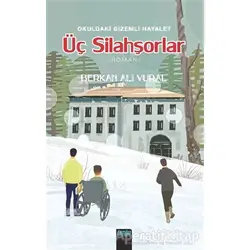 Üç Silahşorlar - Berkan Ali Vural - Çimke Yayınevi