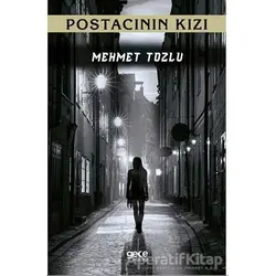 Postacının Kızı - Mehmet Tozlu - Gece Kitaplığı