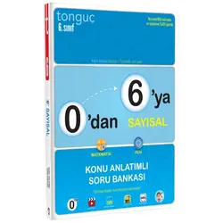 Tonguç Akademi 0’dan 6’ya Sayısal Konu Anlatımlı Soru Bankası