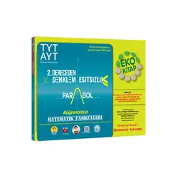 Tonguç Akademi TYT-AYT Matematik Fasikülleri- İkinci Dereceden Denklemler-Parabol-Eşitsizlikler Eko