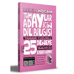 Benim Hocam Tüm Adaylar İçin Dil Bilgisi Tamamı Çözümlü 25 Deneme